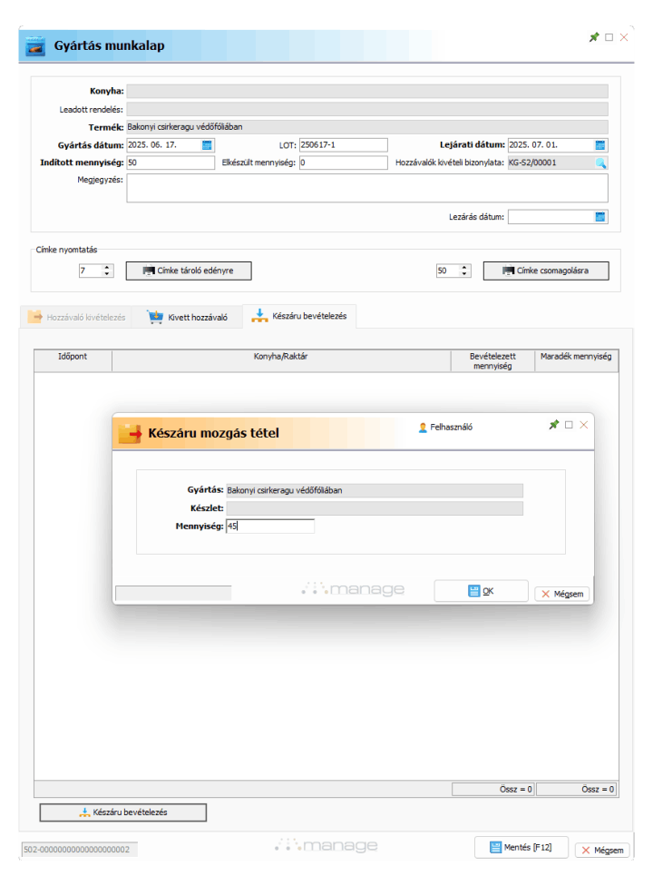 Készáru bevételezés gyártásból